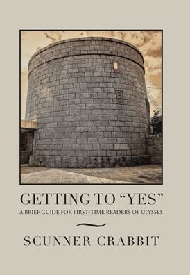 Cover for Scunner Crabbit · Getting to Yes (Book) (2020)