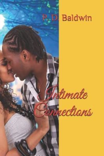 Cover for P D Baldwin · Intimate Connections (Paperback Book) (2019)