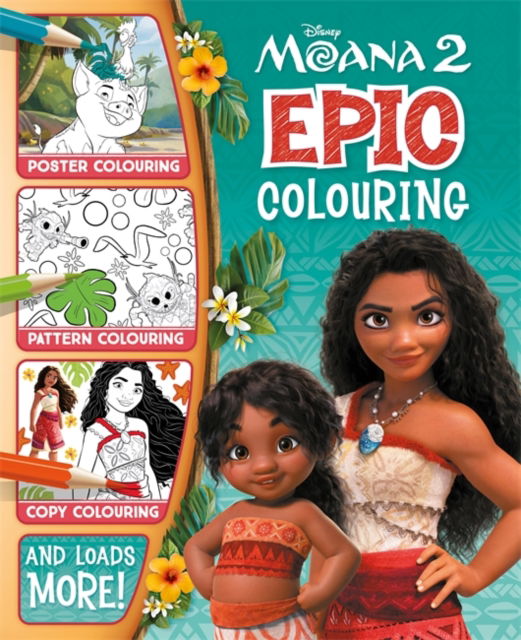 Cover for Walt Disney · Disney Moana 2: Epic Colouring (Pocketbok) (2024)