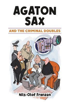 Cover for Nils-Olof Franzen · Agaton Sax and the Criminal Doubles - Agaton Sax (Pocketbok) (2022)