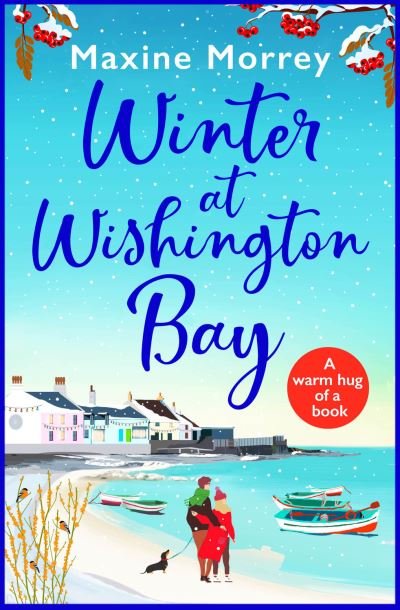 Cover for Maxine Morrey · Winter at Wishington Bay: A heartwarming, uplifting romance from Maxine Morrey (Taschenbuch) [Large type / large print edition] (2020)