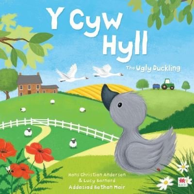 Cover for Georgina Wren · The Cyw Hyll, Y / Ugly Duckling (Taschenbuch) [Bilingual edition] (2021)
