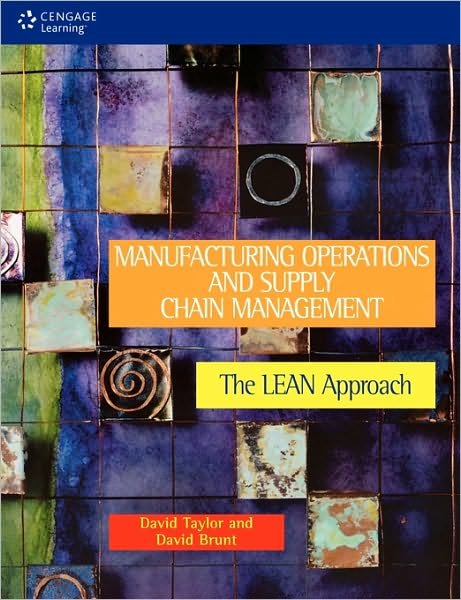 Cover for David Taylor · Manufacturing Operations and Supply Chain Management: The LEAN Approach (Taschenbuch) (2010)