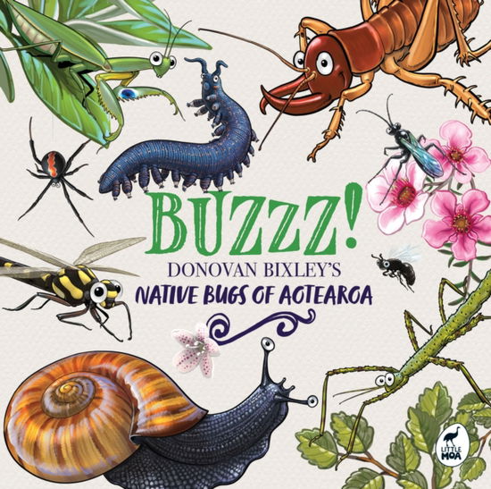 Cover for Donovan Bixley · Buzzz!: Native Bugs of Aotearoa - Donvoan Bixley's Aotearoa (Inbunden Bok) (2024)