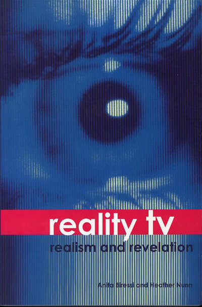 Cover for Anita Biressi · Reality TV – Realism and Revelation (Paperback Book) (2005)