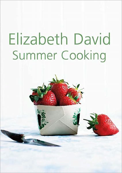 Cover for Elizabeth David · Summer Cooking (Hardcover Book) (2011)