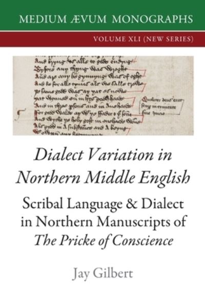 Cover for Jay Gilbert · Dialect Variation in Northern Middle English (Book) (2021)