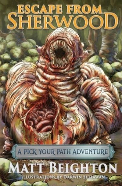 Cover for Matt Beighton · Escape From Sherwood - Pick Your Path Adventures (Pocketbok) (2022)