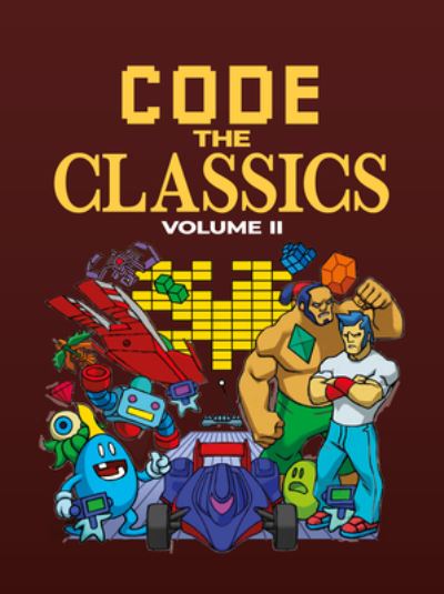 Cover for Simon Brew · Code the Classics Volume II (Hardcover Book) (2024)