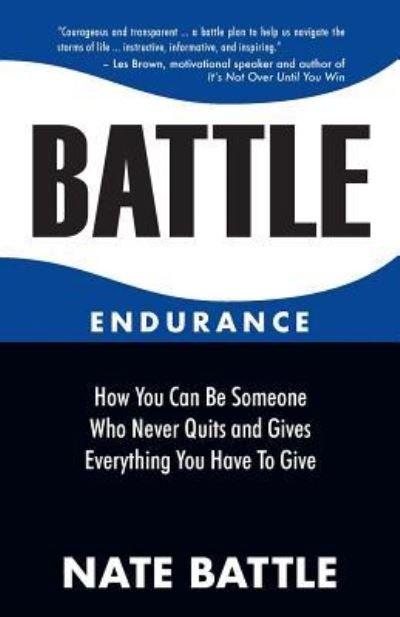 Cover for Nate Battle · Battle Endurance (Paperback Book) (2016)