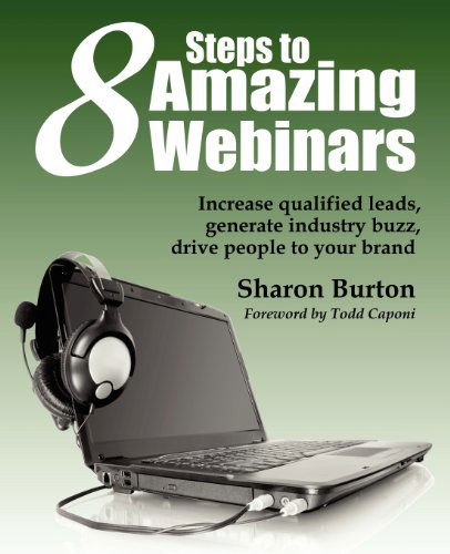 Cover for Sharon Burton · 8 Steps to Amazing Webinars (Paperback Book) (2012)