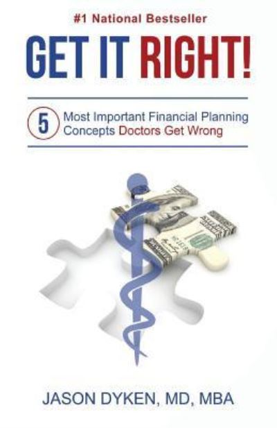 Get It Right! - Jason Dyken - Livros - Expert Press - 9781946203045 - 14 de janeiro de 2017