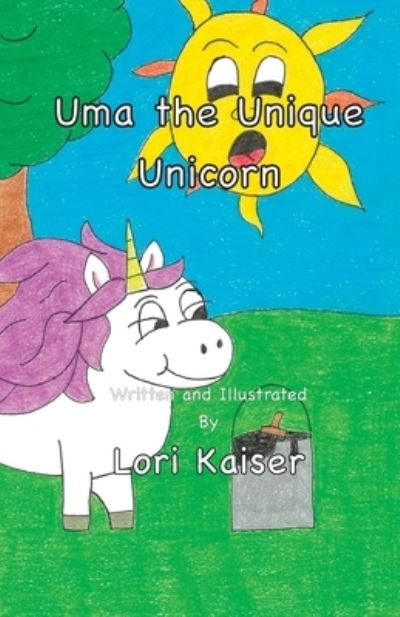 Cover for Lori Kaiser · Uma the Unique Unicorn (Paperback Book) (2020)