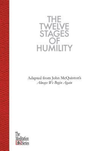 Cover for John McQuiston II · The Twelve Stages of Humility (Paperback Book) (2018)