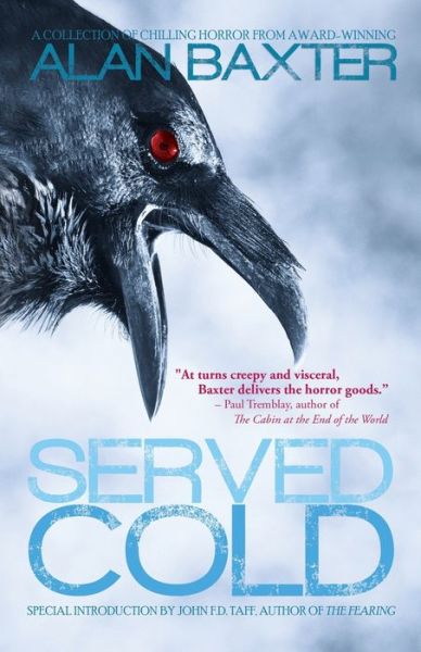 Cover for Alan Baxter · Served Cold (Paperback Book) (2019)