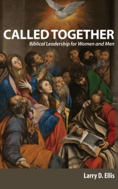 Cover for Larry D. Ellis · Called Together (Book) (2020)