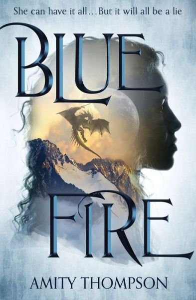 Amity Thompson · Blue Fire (Paperback Book) (2020)