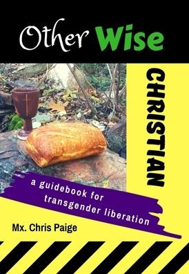 Cover for Mx Chris R Paige · OtherWise Christian (Innbunden bok) (2019)