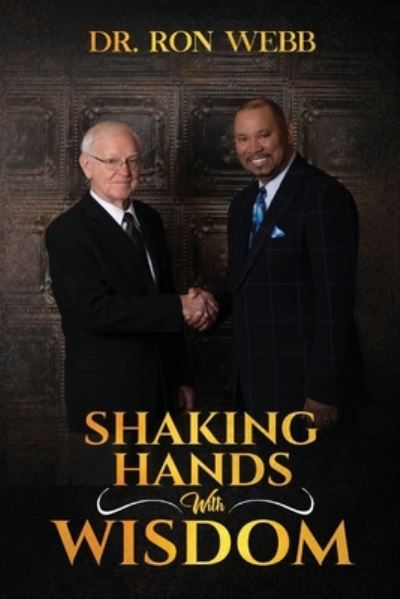 Cover for Ron Webb · Shaking Hands with Wisdom (Paperback Book) (2020)