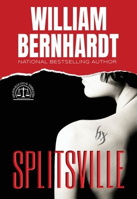 Cover for William Bernhardt · Splitsville (Hardcover Book) (2021)