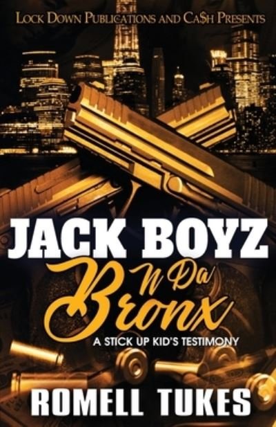 Cover for Romell Tukes · Jack Boyz N Da Bronx (Paperback Book) (2021)