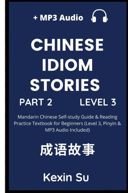 Cover for Kexin Su · Chinese Idiom Stories (Part 2) (Paperback Book) (2021)