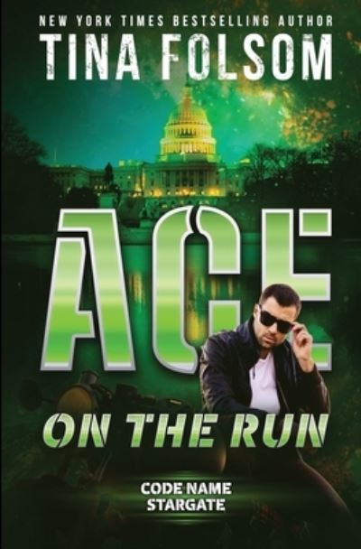 Cover for Tina Folsom · Ace on the Run (Paperback Book) (2021)