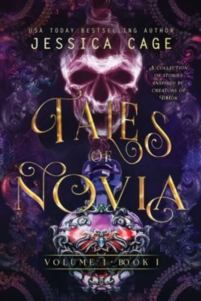 Tales of Novia, Volume 1, Book 1 - Jessica Cage - Books - Caged Fantasies Publications, LLC - 9781958295045 - March 15, 2022