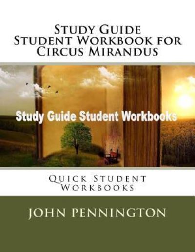 Cover for John Pennington · Study Guide Student Workbook for Circus Mirandus (Paperback Book) (2017)