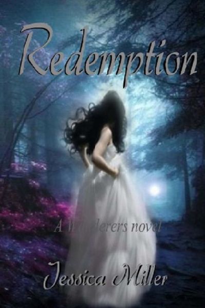 Cover for Jessica Miller · Redemption (Wanderers #5) (Paperback Book) (2018)