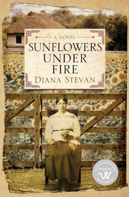 Cover for Diana Stevan · Sunflowers Under Fire (Paperback Book) (2019)