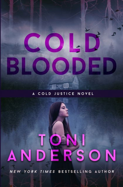 Cover for Toni Anderson · Cold Blooded (Paperback Bog) (2018)