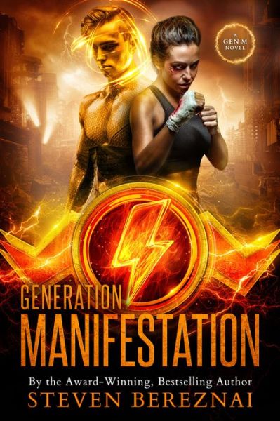 Cover for Steven Bereznai · Generation Manifestation Volume 1 - Gen M (Paperback Book) (2021)