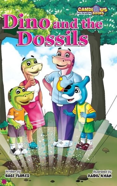 Dino and the Dossils - Bace Flores - Livros - Candious Books - 9781989729045 - 23 de julho de 2020