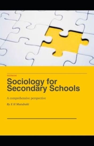Cover for Edias Henry Mutubuki · Sociology for Secondary Schools (Pocketbok) (2021)