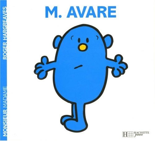 Cover for Fabienne Gallon · Collection Monsieur Madame (Mr Men &amp; Little Miss): Monsieur avare (Paperback Book) [French edition] (2009)