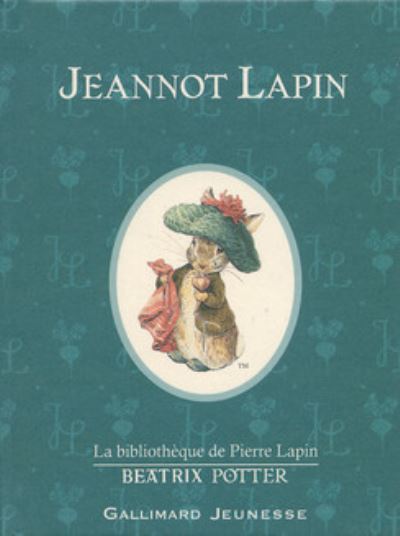 Cover for Beatrix Potter · Jeannot Lapin (The Tale of Benjamin Bunny) (Hardcover Book) (2013)