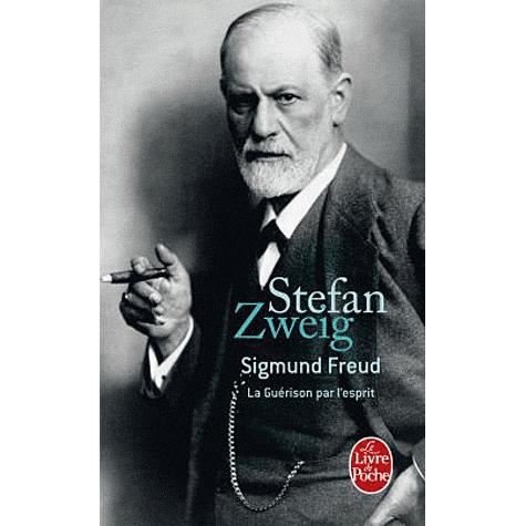 Cover for Stefan Zweig · Sigmund Freud, la guerison par l'esprit (Paperback Book) [French edition] (2010)
