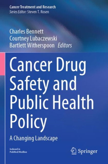 Cover for Cancer Drug Safety and Public Health Policy: A Changing Landscape - Cancer Treatment and Research (Paperback Book) [2022 edition] (2023)