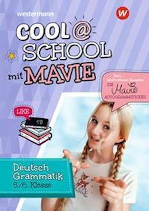Cover for Helmut Lindzus · Cool @ School mit MAVIE. Deutsch Grammatik 5 / 6 (Paperback Book) (2022)