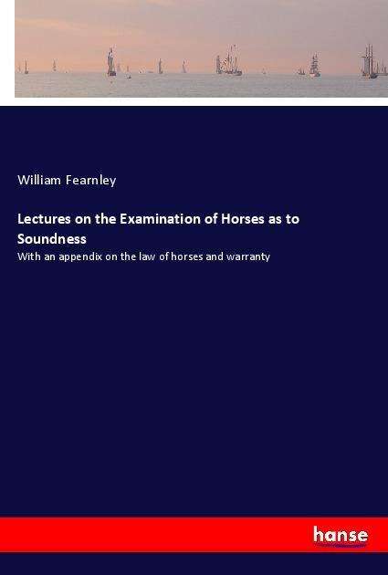 Cover for Fearnley · Lectures on the Examination of (Book)