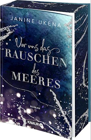 Cover for Janine Ukena · Vor uns das Rauschen des Meeres (Book) (2024)