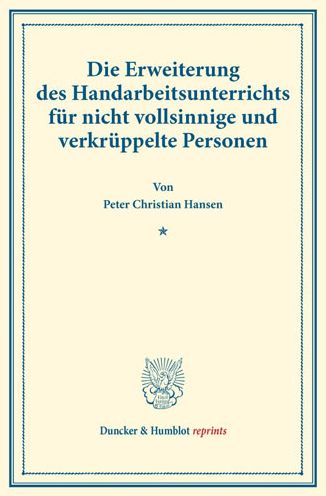 Die Erweiterung des Handarbeitsu - Hansen - Książki -  - 9783428176045 - 8 sierpnia 2016