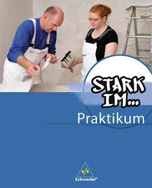 Cover for Frank Eichhorn · Stark im... Praktikum. Praktikumsbegleitheft (Løsblad) (2012)