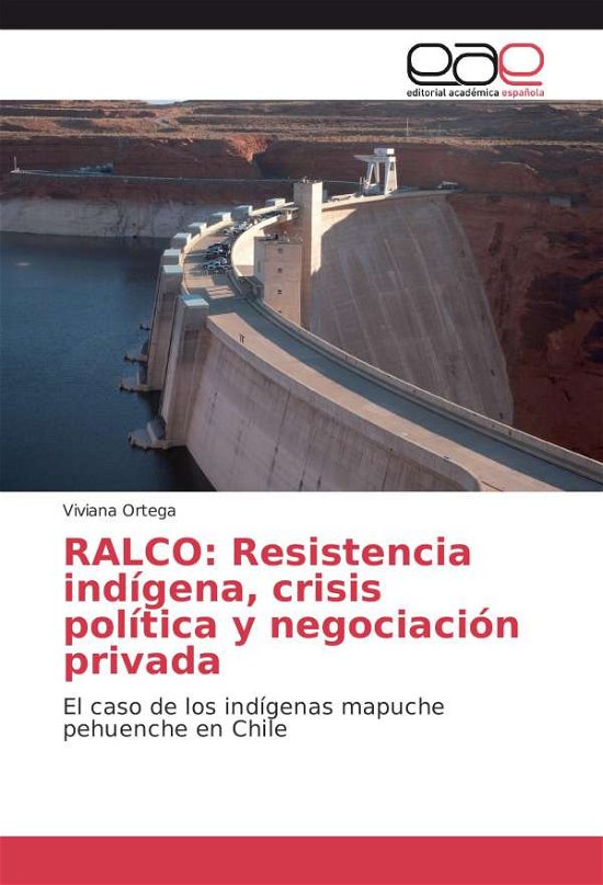 Cover for Ortega · RALCO: Resistencia indígena, cri (Book)