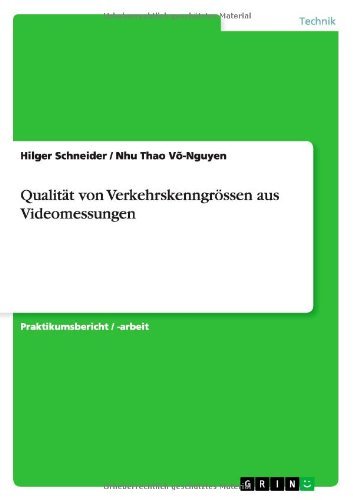 Cover for Hilger Schneider · Qualitat von Verkehrskenngroessen aus Videomessungen (Paperback Book) [German edition] (2012)
