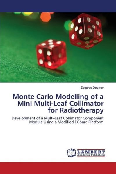 Cover for Doerner · Monte Carlo Modelling of a Mini (Bog) (2016)