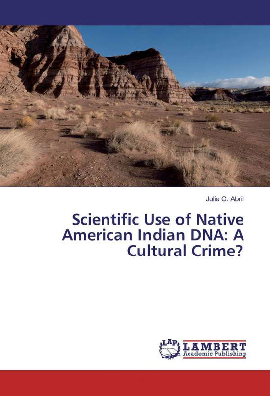 Cover for Abril · Scientific Use of Native American (Book)