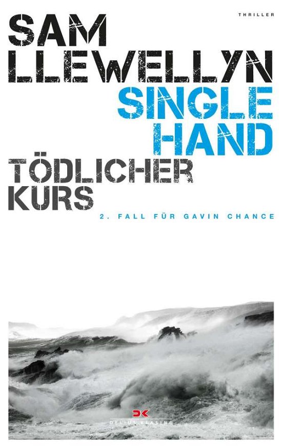 Cover for Llewellyn · Singlehand - Tödlicher Kurs (Bog)