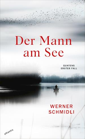 Cover for Werner Schmidli · Der Mann am See (Hardcover Book) (2022)